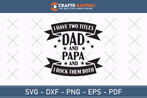 Download I Have Two Titles Dad and Papa and I - Titles Collection
